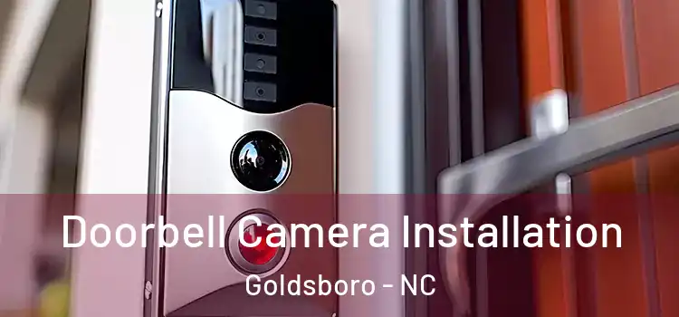  Doorbell Camera Installation Goldsboro - NC