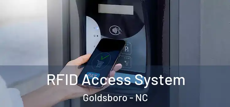  RFID Access System Goldsboro - NC