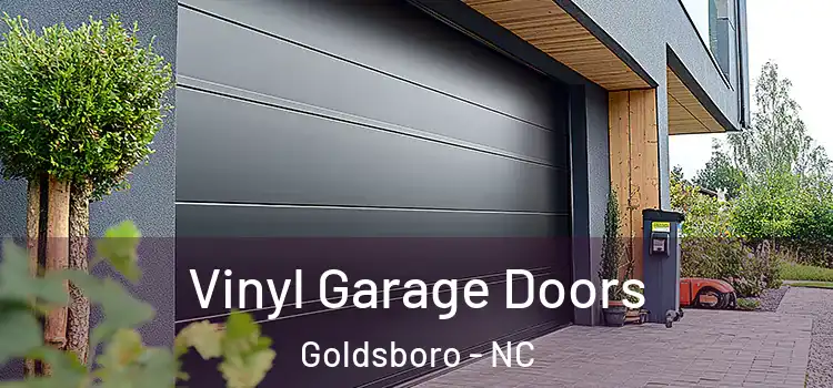  Vinyl Garage Doors Goldsboro - NC